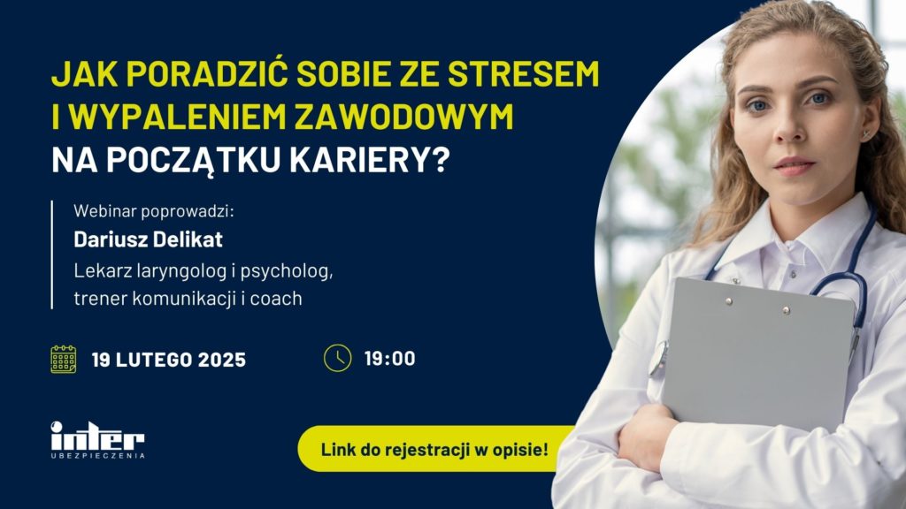 BEZPŁATNY WEBINAR DLA MŁODYCH LEKARZY